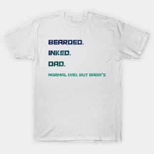 inked tatted dad T-Shirt